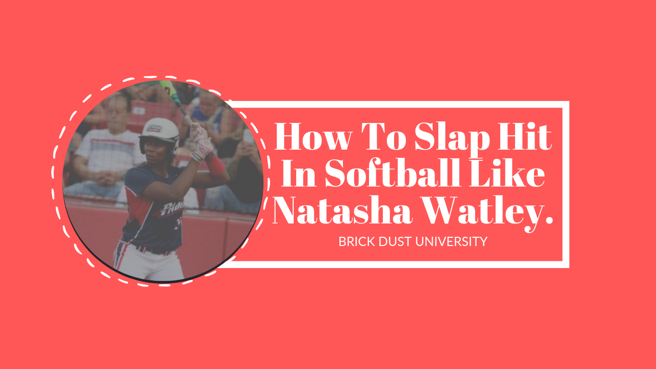 How To Slap Hit In Softball Like Natasha Watley.